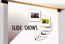 Slide Shows