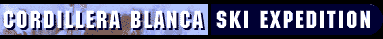 Cordillera Blanca Ski Expedition
